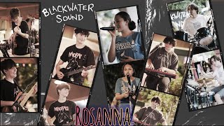 Rosanna cover by BlackWater Sound [upl. by Steinberg]