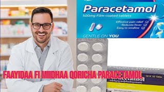 FAAYIDAA FI MIIDHAA QORICHA PARACETAMOL  THE USE AND SIDE EFFECTS OF PARACETAMOL DRUGS [upl. by Acira544]