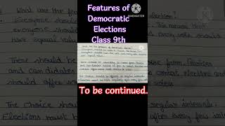 The features of the democratic elections 💁 Class 9th Civics Chapter 3 🇮🇳 ELECTORAL POLITICS [upl. by Wetzel]