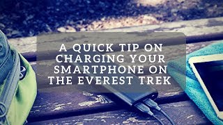 A quick tip to charge your smartphone on the Everest Base Camp Trek [upl. by Lesnah763]