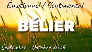 💝 BÉLIER 💝 SEPTEMBREOCTOBRE 2024 ✨ EmotionnelSentimental ✨ Avancez en confiance  ✨ [upl. by Walcoff]