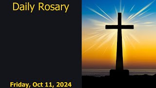 Pray Along Daily Rosary Friday 11Oct24 [upl. by Chemush603]