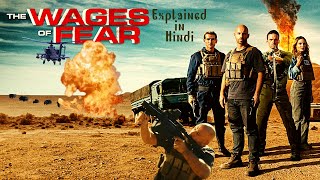 The Wages of Fear 2024 Explained in Hindi  The Wages of Fear Review Hindi [upl. by Casilde746]