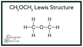 CH3OCH3 Lewis Dot Structure Diethyl Ether [upl. by Alexine]