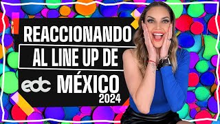 REACCIONANDO AL LINEUP DE EDC 2024 [upl. by Mezoff]