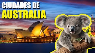 LAS CIUDADES MÁS GRANDES DE AUSTRALIA [upl. by Dadelos]