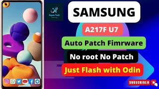 Samsung Autopatch A217F U7 Auto patch Firmware NG Fix Signal Ok Reset No Lost Network [upl. by Dincolo676]