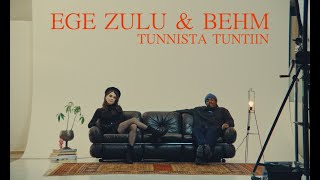 Ege Zulu amp BEHM  Tunnista tuntiin Lyriikkavideo [upl. by Adamsun]