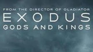 EXODUSGODS AND KINGS full movie 720p [upl. by Sirtemed]