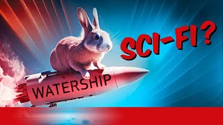 Is Watership Down Science Fiction [upl. by Namien787]