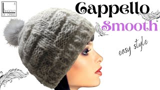 TUTORIAL cappello ai ferri quotSmoothquot COLLAB Pily Canedo [upl. by Tammie]