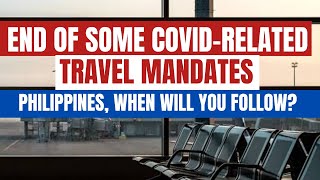 TRAVEL RULES RELAXED IN OTHER COUNTRIES l THE US AND THE PHILIPPINES INTL TRAVEL RULES COMPARISON [upl. by Schroth]