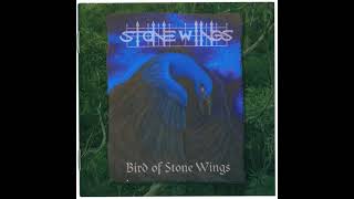 Stone Wings  Bird of Stone Wings Full Album  2003 [upl. by Airetas]