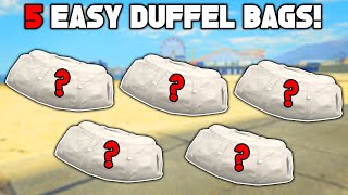 Top 5 Easiest Duffel Bags To Get In GTA 5 Online [upl. by Llenyaj221]