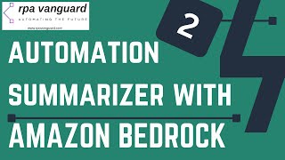 Automation Summarizer w Amazon Bedrock  Part 02 Setup Integration Service  UiPath Tutorial [upl. by Oicaroh]