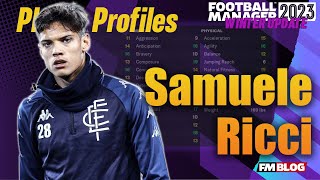 Samuele Ricci  Player Profiles 10 Years In  FM23 [upl. by Judie]