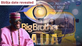 BBNAIJA 2024 Season 9 Premiere Date REVEALED Get Ready for Drama bbn [upl. by Oj431]