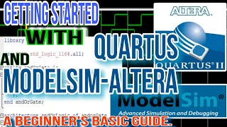 Getting Started with Quartus amp ModelSimAltera A Beginners Basic Guide How to code amp simulate [upl. by Lawford]