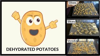 Dehydrating Potatoes  Slices Dices amp Shreds [upl. by Iliram]