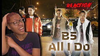 B5 All I Do Music Video Reaction [upl. by Dreeda392]