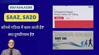 Sulfasalazine Saaz 500 Saaz DS Sazo 500 sazo 1000 uses side effects in hindi [upl. by Elletnuahs]