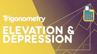 Angles Of Elevation amp Depression  Trigonometry  Maths  FuseSchool [upl. by Ayor127]