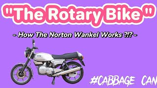 The Norton Wankel how it works 🤔 [upl. by Nayt]