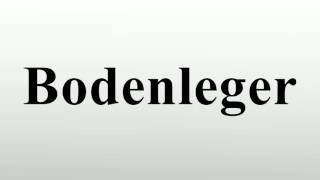 Bodenleger [upl. by Fruma]