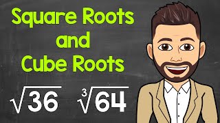 Square Roots and Cube Roots  Math with Mr J [upl. by Erlin]