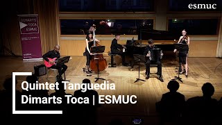 Quintet Tanguedia  Dimarts Toca  2024  ESMUC [upl. by Allemahs]