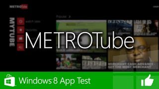 WINDOWS 8 APP TEST  METROTUBE  YouTube App für Windows 8 [upl. by Niltac417]