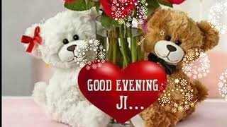 Good evening status and wishes  Good evening whatsapp status video  Good evening love video [upl. by Ellinet]