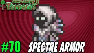 Terraria 13 70  SPECTRE ARMOR  Chegou a hora de fazer uma nova armadura [upl. by Acemat434]