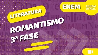 LITERATURA – Romantismo – 3ª Fase ENEM [upl. by Macrae]