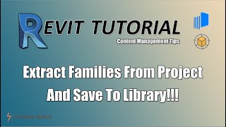 Revit  Extract Families From Project  Content Management Tips [upl. by Ravi556]