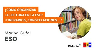 WEBINAR ¿Cómo organizar la lectura en la ESO Itinerarios constelaciones [upl. by Brewer634]