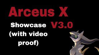 Arceus X 300 Showcase with video proof [upl. by Ahseina]