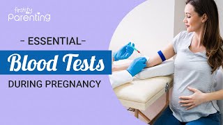 Essential Blood Tests During Pregnancy [upl. by Acirrehs]