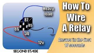 How to wire a relay  No BS or Adds [upl. by Araz]