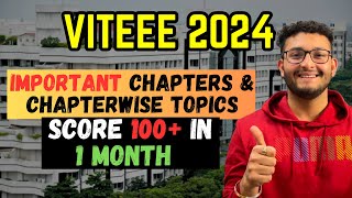 VITEEE 2024 Important Chapters amp Chapterwise Topics  Crack CSE in VIT Vellore [upl. by Akcinehs]