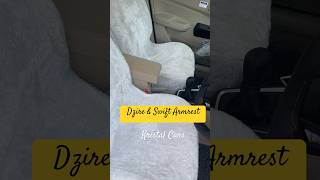 Swift  Dzire Proper Armrest fitting shorts cars caraccessories swift dzire [upl. by Nafets662]