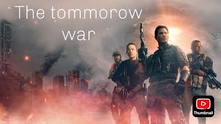 The tommorow war movie trailer moviesforyou thetommorowwar movie movietrailer [upl. by Milburr]