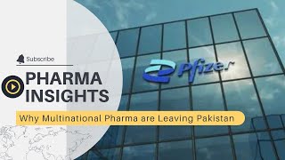 Why Pharmaceutical Multinational companies are Leaving Pakistan Uncovering the Real Reasons [upl. by Ahsitahs]