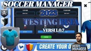 Soccer Manager 2023 Beta Versi 1 07 [upl. by Gorton]