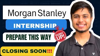 Morgan Stanley Internship 2024  Prepare This Way [upl. by Wester]