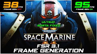 How To Install FSR 31 Frame Generation Into Warhammer 40K Space Marine 2 [upl. by Reyem429]