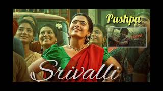 Srivalli songPushpa movie Sid sriram voice [upl. by Lemal15]