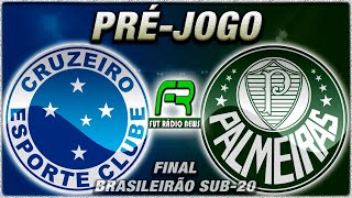 CRUZEIRO X PALMEIRAS l FINAL l CAMPEONATO BRASILEIRO SUB20 l NARRAÇÃO [upl. by Carlota455]