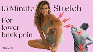 15 Minute Stretch for Lower Back Pain  Follow Along  Shona Vertue  Back Pain [upl. by Enilehcim]