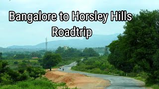 Bangalore to Horsley Hills Roadtrip HORSLEY HILLSAndhra Pradesh Weekend Getaway [upl. by Hammerskjold769]